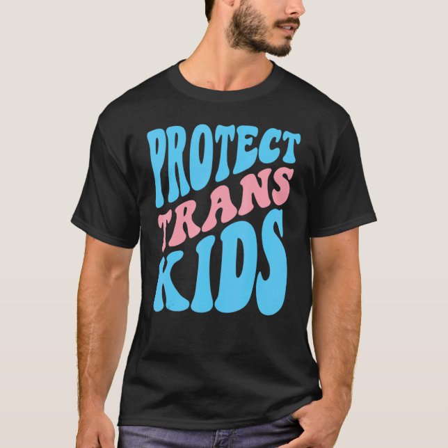 Camiseta Protect Trans Kids Lgbt Equality Human Rights Tran (Frente)