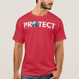 Camiseta Proteger o planeta Terra