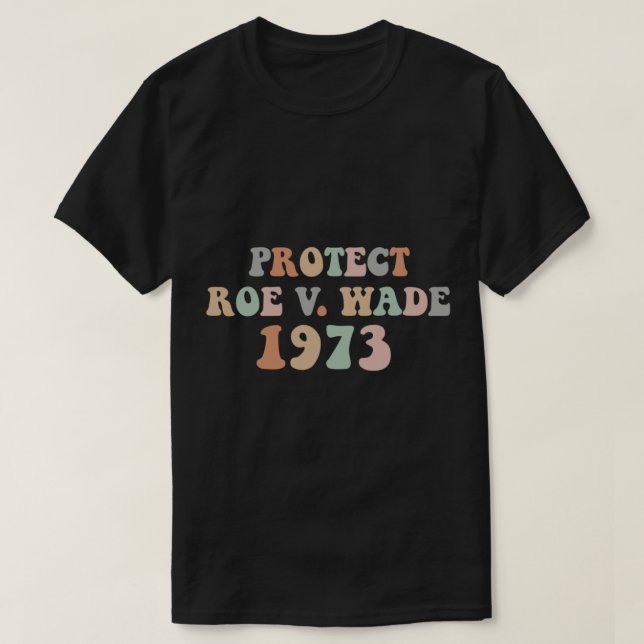 Camiseta Proteger os Direitos de Aborto do Caminho Pró-Esco (Frente do Design)