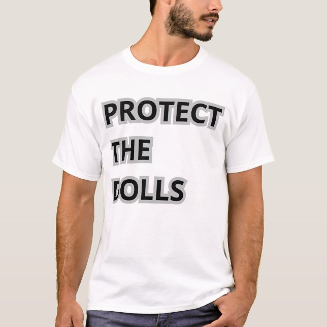 Camiseta proteja as bonecas (Frente)