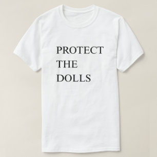Camiseta Proteja as Bonecas