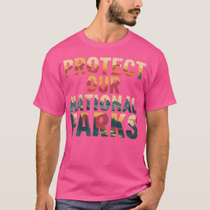 Camiseta Proteja Nossos Parques Nacionais Norte-Americanos
