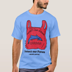 Camiseta Proteja o nosso oceano Proteja o nosso futuro sem 