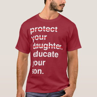 Camiseta Proteja Sua Filha Educe Seu Filho (3)