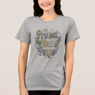 Camiseta Proteja sua paz design de citação inspirador