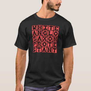 Camiseta Protestante Anglo-Saxão Branco, WASP