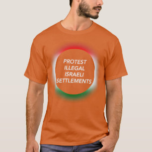 Camiseta Protesto contra assentamentos israelenses ilegais 