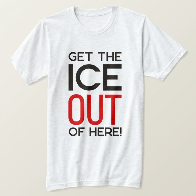 Camiseta Protesto ICE OUT Contra Trump (Frente do Design)