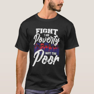 Camiseta Protesto Não Os Pobres Ativistas Da Campanha Povos
