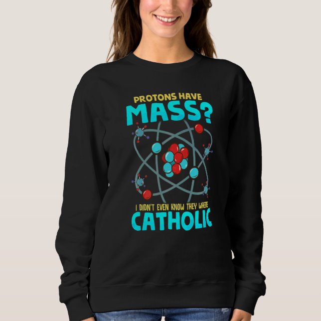 Camiseta Prótons Têm Massa Eu Nem Sabia Que Eram Gato (Frente)