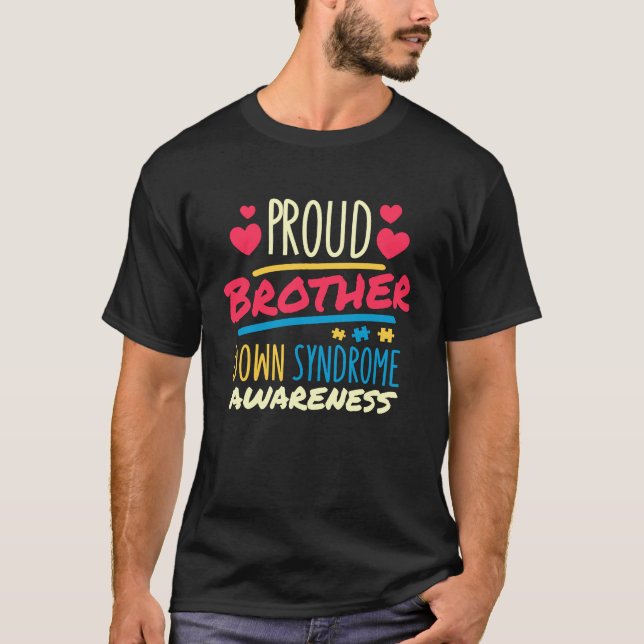 Camiseta Proud Brother Down Syndrome Awareness T21 Down Syn (Frente)