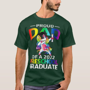 Camiseta Proud Dad Of A 2022 Preschool Graduate Unicorn 