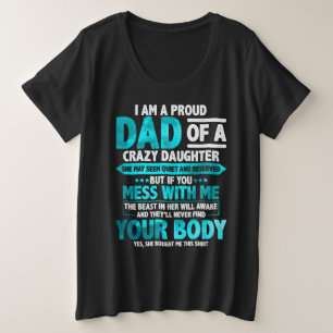 Camiseta Proud Dad of a Crazy Daughter Father's Day