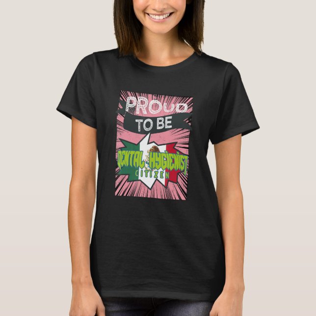 Camiseta Proud Dental Hygienist citizen Profession career w (Frente)