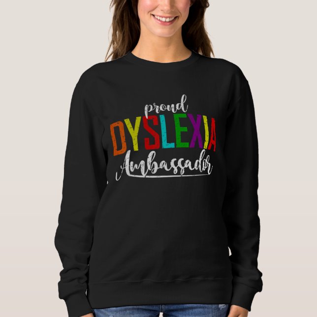 Camiseta Proud Dyslexia Ambassador  Dyslexia Awareness (Frente)