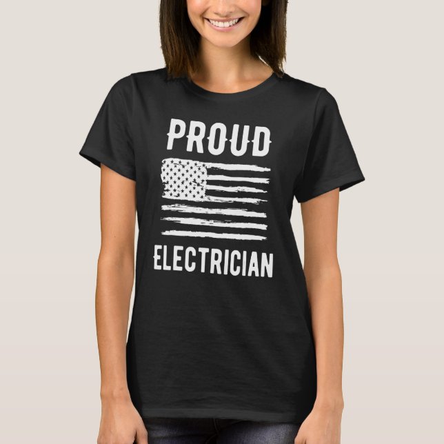 Camiseta Proud Electrician Profession American Flag (Frente)