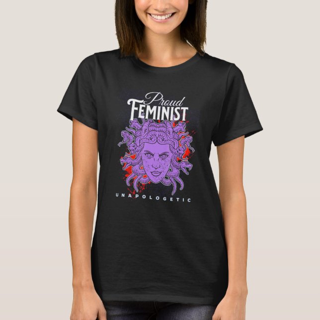 CAMISETA PROUD FEMINIST UNAPOLOGETIC MEDUSA (Frente)