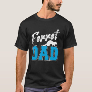 Camiseta Proud Ferret Pai Ferret Lover