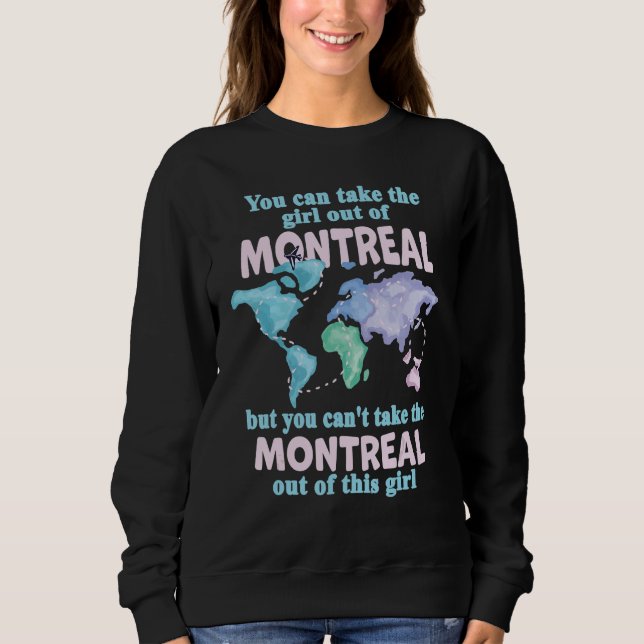 Camiseta Proud Girl From Montreal  Relocation From Montreal (Frente)