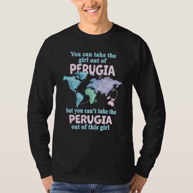 Camiseta Proud Girl From Perugia Relocation From Perugia (Frente)