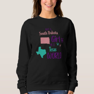 Camiseta Proud girl Just a South Dakota girl in a Texas Wor