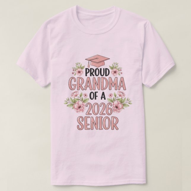 Camiseta Proud Grandma of a 2026 Senior Graduation Floral (Frente do Design)