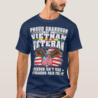 Camiseta Proud Grandson Of Vietnam Veteran  Freedom Isnt