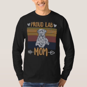 Camiseta Proud Lab Mamãe Cita Para Um Labrador De Prata Rec