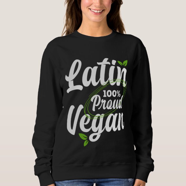 Camiseta Proud Latin American and 100 vegan pro vegan (Frente)