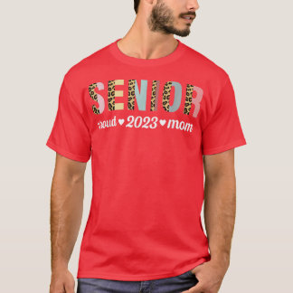 Camiseta Proud mom Class of 2023 Senior Graduate Leopard Se