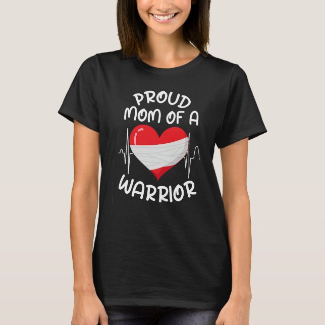 Camiseta Proud Mom Of A Heart Warrior CHD Surgery Transplan (Frente)