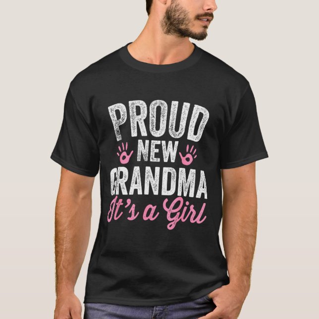 Camiseta Proud New Grandma It's A Girl Mother Soon To Be Mo (Frente)