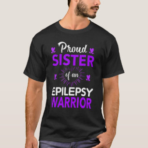 Camiseta Proud Sister Of An Epilepsy Warrior Month Purple R