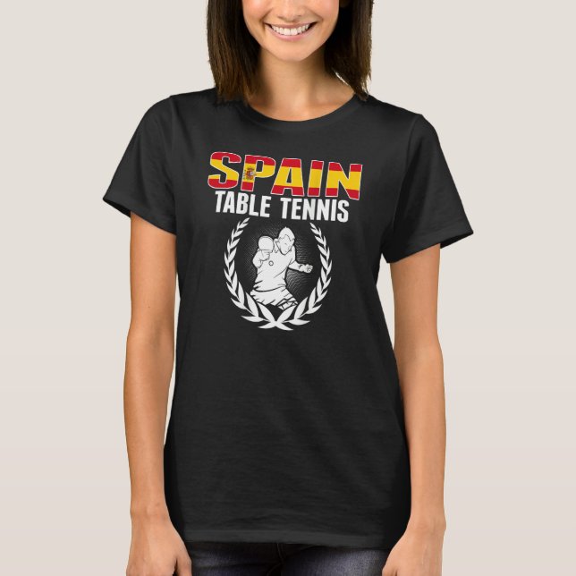 Camiseta Proud Spain Table Tennis  Spanish Ping Pong Suppor (Frente)