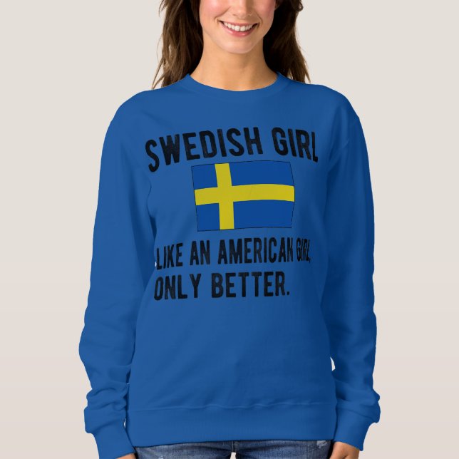 Camiseta Proud Swedish Girl Sweden Flag Swedish Roots  (Frente)