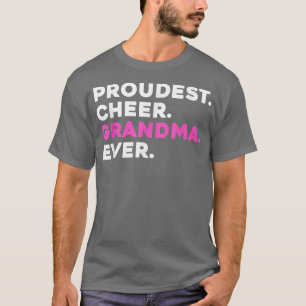 Camiseta PROUDEST CHEER GRANDMA EVER Cheerleader 
