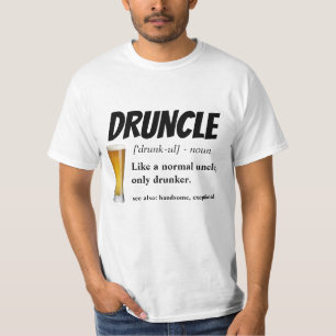 Camiseta Provérbio engraçado - tio engraçado de Druncle