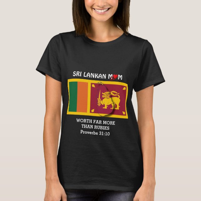 Camiseta PROVERBS 31 | Mais Do Que Rubies | SRI LANKAN MOM (Frente)