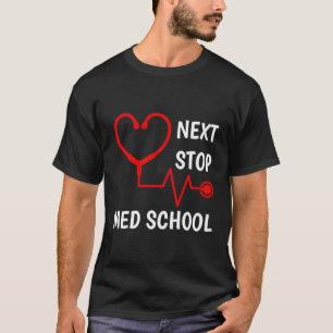 Camiseta Próxima Parada Estudante de Medicina Med School
