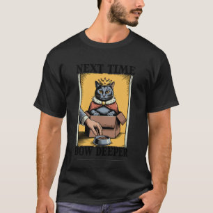 Camiseta Próxima Vez Curve-se Mais Amante de Gato Gato na C