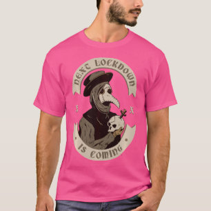 Camiseta Próximo Bloqueio Está Chegando - Peste Doutor Taro