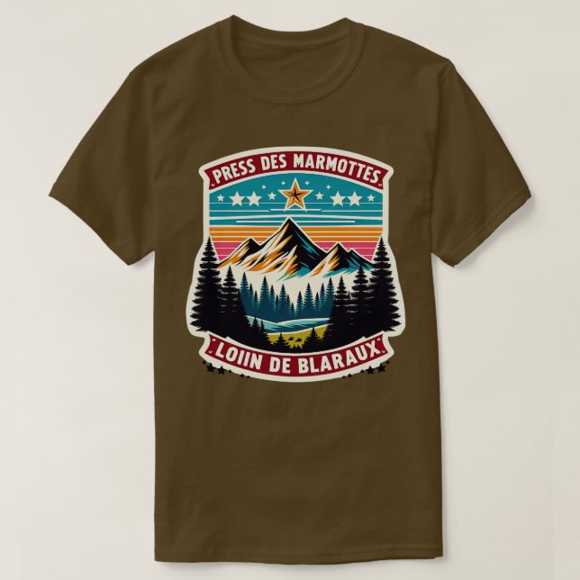 Camiseta Prs des marmottes loin des blaireaux Citation Fort (Frente do Design)