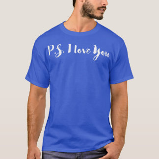 Camiseta PS I Love You