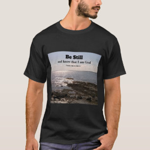Camiseta Psalm 46:10 Ser ainda Foto de Fé Cristã do Mar