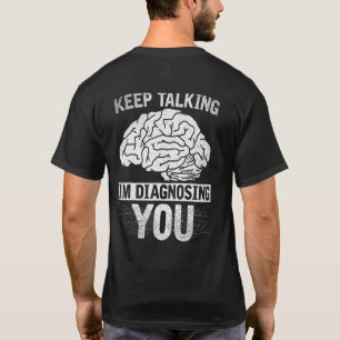 Camiseta Psicóloga Psicóloga Psicóloga de Ciência do Cérebr