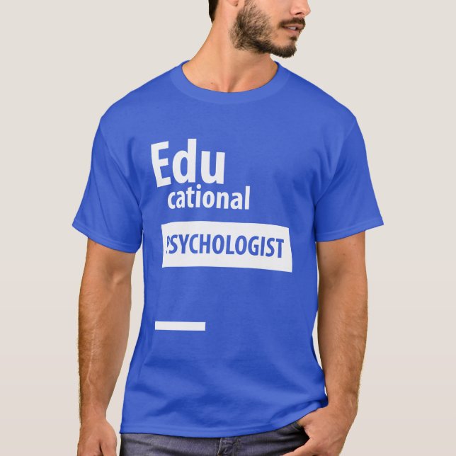 Camiseta Psicólogo Educacional - Presente no Trabalho de Ed (Frente)