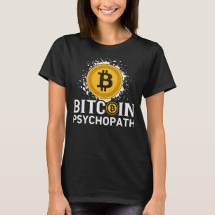 Camiseta Psicopata de Bitmoeda