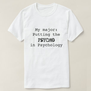 Camiseta PSICÓTICO na psicologia