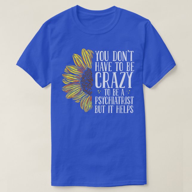 Camiseta Psiquiatra Sunflower Mental Health Awarsia Psy (Frente do Design)