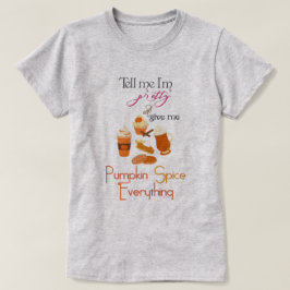 Camiseta PSL - Dê-Me Pumpkin Spice Tudo